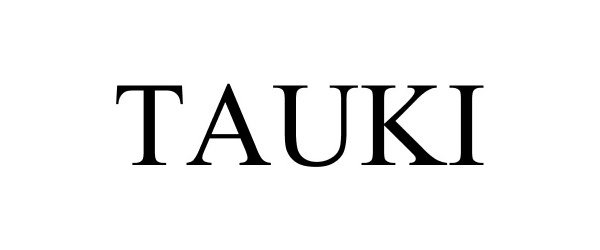 Trademark Logo TAUKI