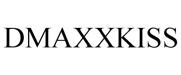 Trademark Logo DMAXXKISS
