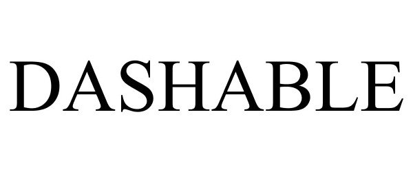 Trademark Logo DASHABLE
