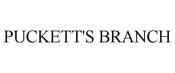 Trademark Logo PUCKETT'S BRANCH