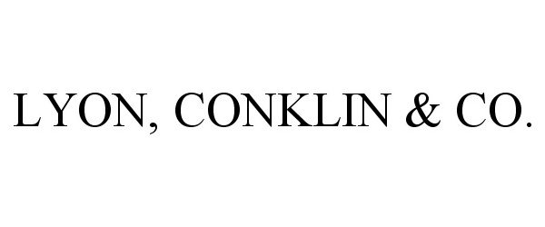  LYON, CONKLIN &amp; CO.