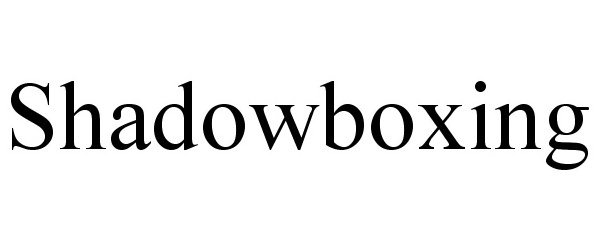 Trademark Logo SHADOWBOXING