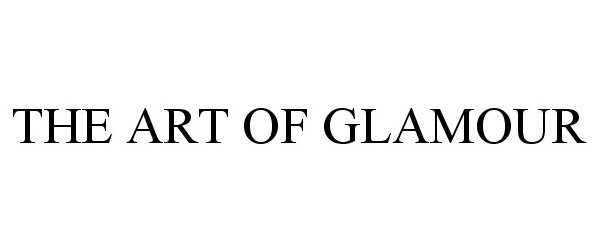 Trademark Logo THE ART OF GLAMOUR