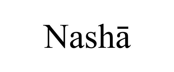Trademark Logo NASHA