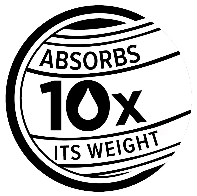  ABSORBS 10X ITS WEIGHT