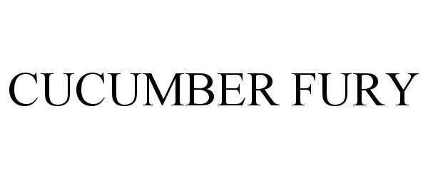Trademark Logo CUCUMBER FURY
