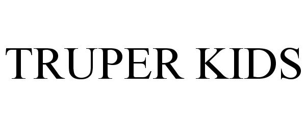 Trademark Logo TRUPER KIDS