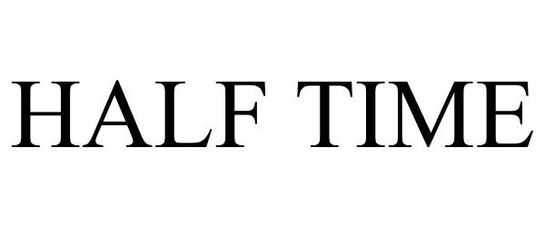 Trademark Logo HALF TIME