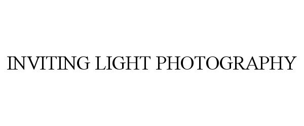  INVITING LIGHT PHOTOGRAPHY