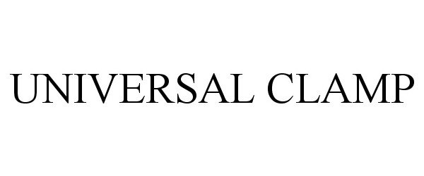 Trademark Logo UNIVERSAL CLAMP