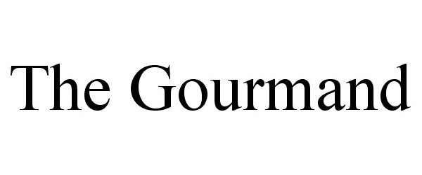  THE GOURMAND