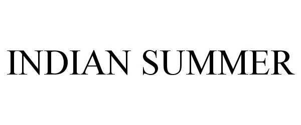 Trademark Logo INDIAN SUMMER