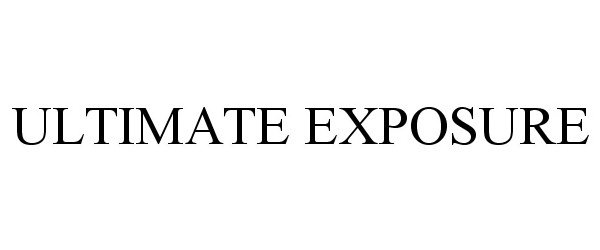 Trademark Logo ULTIMATE EXPOSURE