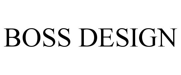 Trademark Logo BOSS DESIGN