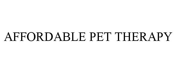 Trademark Logo AFFORDABLE PET THERAPY