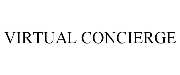 Trademark Logo VIRTUAL CONCIERGE