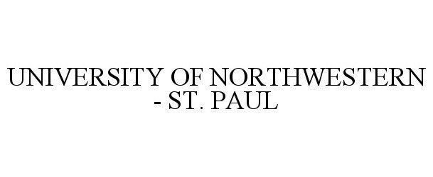  UNIVERSITY OF NORTHWESTERN - ST. PAUL