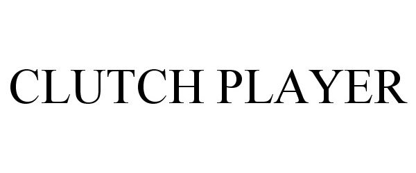 Trademark Logo CLUTCH PLAYER