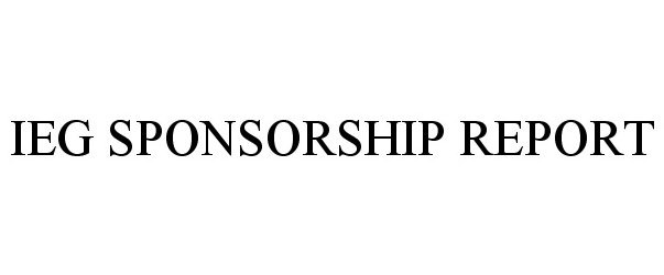 Trademark Logo IEG SPONSORSHIP REPORT