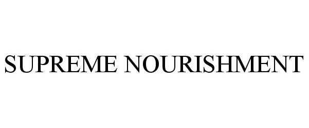 Trademark Logo SUPREME NOURISHMENT