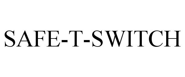 Trademark Logo SAFE-T-SWITCH