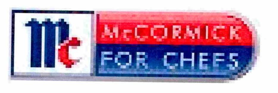 Trademark Logo MC MCCORMICK FOR CHEFS