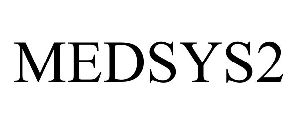  MEDSYS2