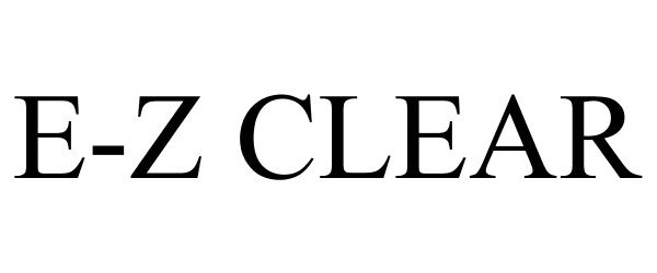  E-Z CLEAR