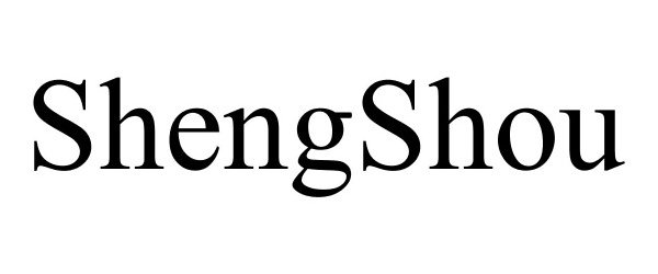 Trademark Logo SHENGSHOU