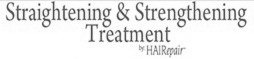  STRAIGHTENING &amp; STRENGTHENING TREATMENT BY HAIREPAIR