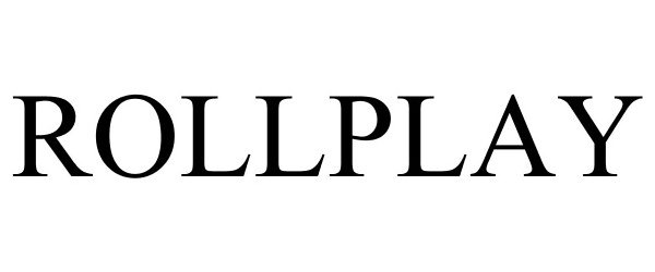 Trademark Logo ROLLPLAY