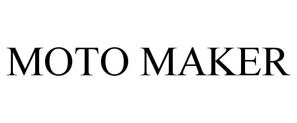Trademark Logo MOTO MAKER