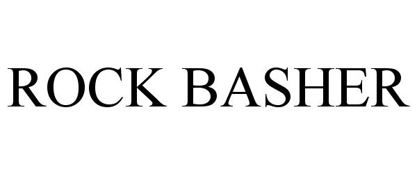 Trademark Logo ROCK BASHER
