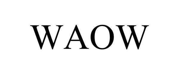 Trademark Logo WAOW