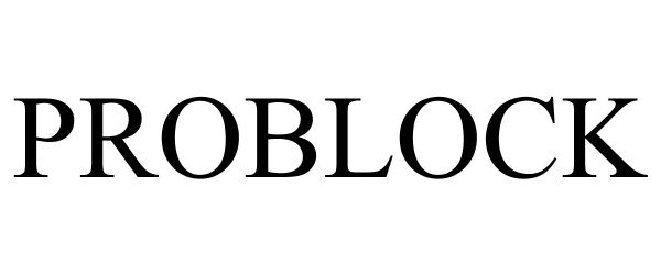 Trademark Logo PROBLOCK