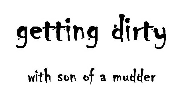 Trademark Logo GETTING DIRTY WITH SON OF MUDDER