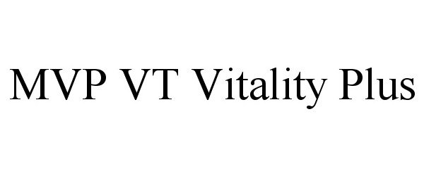  MVP VT VITALITY PLUS