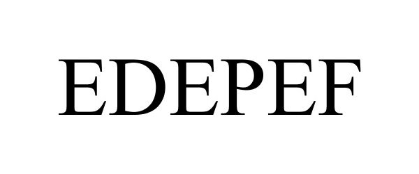 Trademark Logo EDEPEF