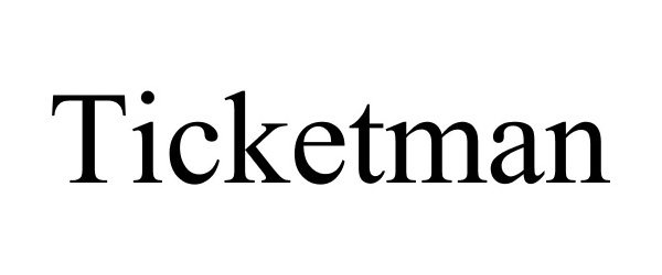 Trademark Logo TICKETMAN