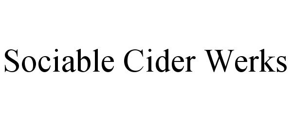 SOCIABLE CIDER WERKS