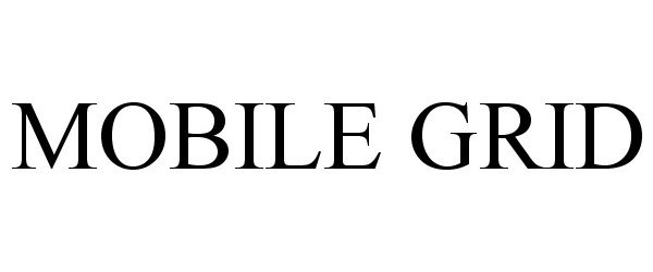 Trademark Logo MOBILE GRID
