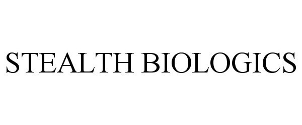 Trademark Logo STEALTH BIOLOGICS