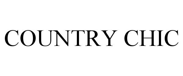 Trademark Logo COUNTRY CHIC