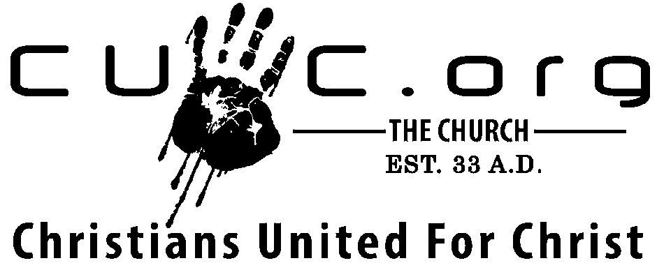Trademark Logo C U C . O R G THE CHURCH EST. 33 A.D. CHRISTIANS UNITED FOR CHRIST