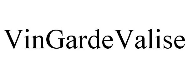 Trademark Logo VINGARDEVALISE