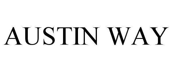 Trademark Logo AUSTIN WAY