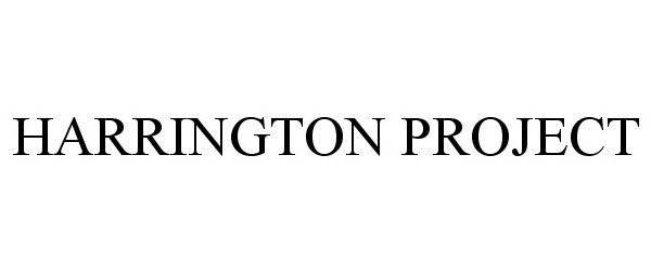 Trademark Logo HARRINGTON PROJECT