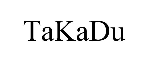 Trademark Logo TAKADU