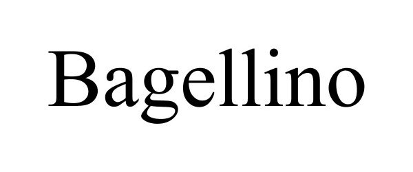 Trademark Logo BAGELLINO