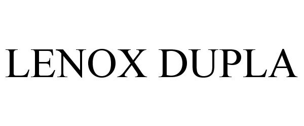 Trademark Logo LENOX DUPLA